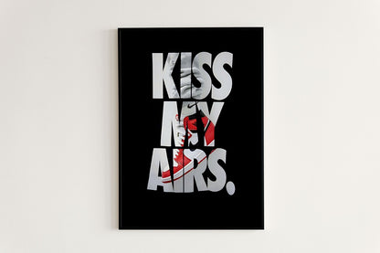 Sneaker Poster  | Kiss My Airs | Modern Wall Poster
