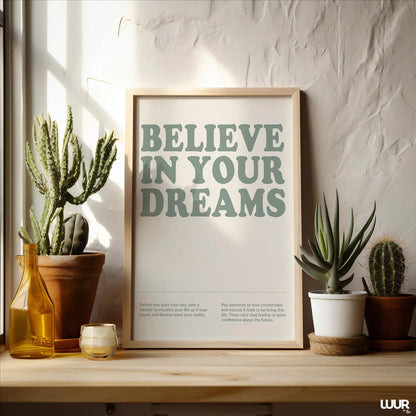 Believe in Your Dreams Wall Poster | Motivational Poster | Home & Office Decor